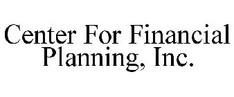 CENTER FOR FINANCIAL PLANNING, INC.