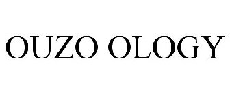OUZO OLOGY