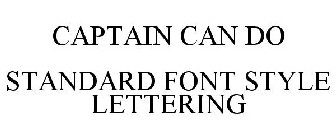 CAPTAIN CAN DO STANDARD FONT STYLE LETTERING