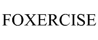 FOXERCISE