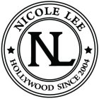 NL NICOLE LEE HOLLYWOOD SINCE 2004