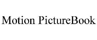 MOTION PICTUREBOOK