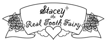 STACEY THE REAL TOOTH FAIRY