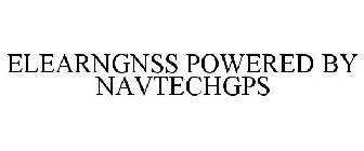 ELEARNGNSS POWERED BY NAVTECHGPS