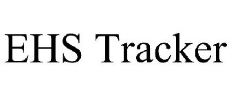EHS TRACKER