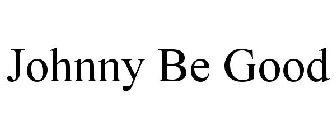 JOHNNY BE GOOD