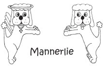 MANNERLIE