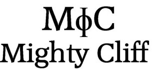 M C MIGHTY CLIFF