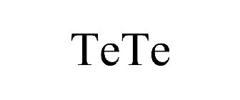 TETE