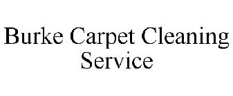 BURKE CARPET CLEANING SERVICE