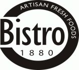 BISTRO 1880 ARTISAN FRESH FOODS