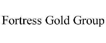 FORTRESS GOLD GROUP