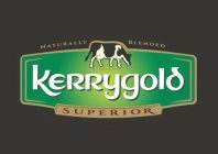 KERRYGOLD SUPERIOR NATURALLY BLENDED