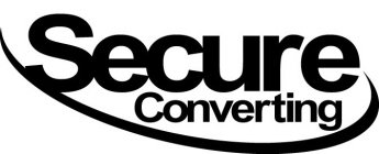SECURE CONVERTING