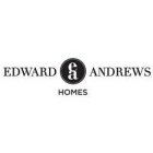 EA EDWARD ANDREWS HOMES