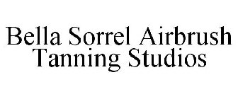 BELLA SORREL AIRBRUSH TANNING STUDIOS