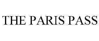 THE PARIS PASS