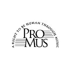 PRO MUS A RIGHT TO BE HUMAN THROUGH MUSIC