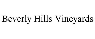 BEVERLY HILLS VINEYARDS