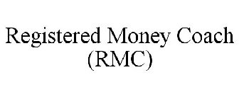 REGISTERED MONEY COACH (RMC)