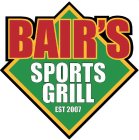 BAIR'S SPORTS GRILL EST 2007