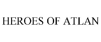 HEROES OF ATLAN