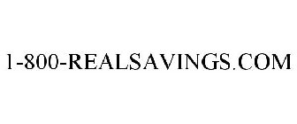 1-800-REALSAVINGS.COM