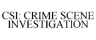 CSI: CRIME SCENE INVESTIGATION