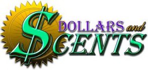 DOLLARS AND SCENTS