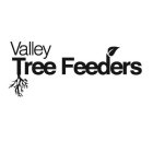 VALLEY TREE FEEDERS