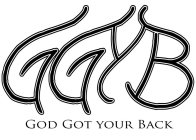 GGYB GOD GOT YOUR BACK