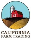 CALIFORNIA FARM TRADING