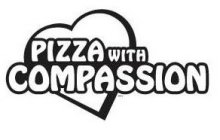 PIZZA WITH COMPASSION