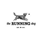 THE RUNNING DOG EST · 2014