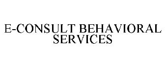 E-CONSULT BEHAVIORAL SERVICES