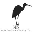 MB MEJIA BROTHERS CLOTHING CO.