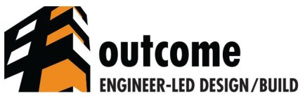 OUTCOME ENGINEER-LED DESIGN/BUILD