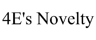 4E'S NOVELTY