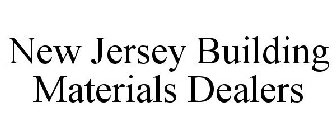 NEW JERSEY BUILDING MATERIALS DEALERS