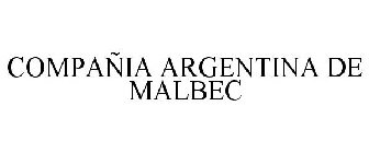 COMPAÑIA ARGENTINA DE MALBEC