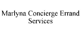 MARLYNA CONCIERGE ERRAND SERVICES