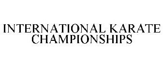 INTERNATIONAL KARATE CHAMPIONSHIPS