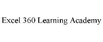 EXCEL 360 LEARNING ACADEMY