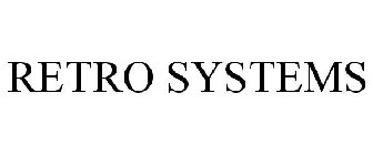 RETRO SYSTEMS