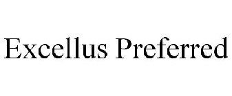 EXCELLUS PREFERRED