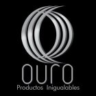 OURO PRODUCTOS INIGUALABLES