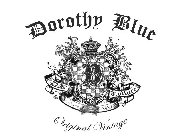 DOROTHY BLUE D DB CULTURE ORIGINAL VINTAGE SINCE 1983