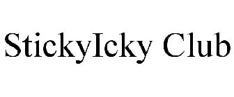 STICKYICKY CLUB
