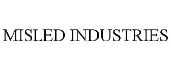 MISLED INDUSTRIES