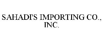 SAHADI'S IMPORTING CO., INC.